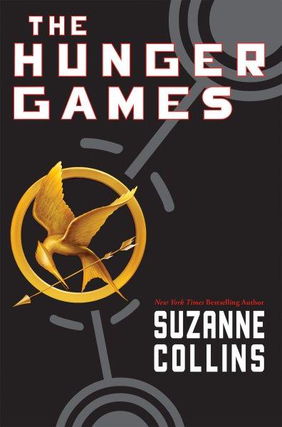 The hunger games  [Hard Cover] / Suzanne Collins.