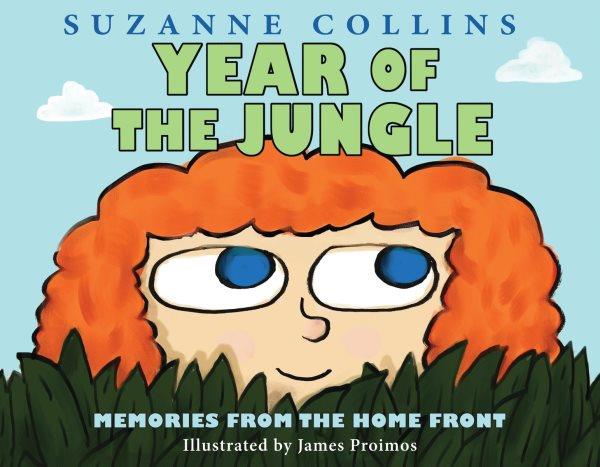 Year of the jungle / by Suzanne Collins ; illustrated by James Proimos.