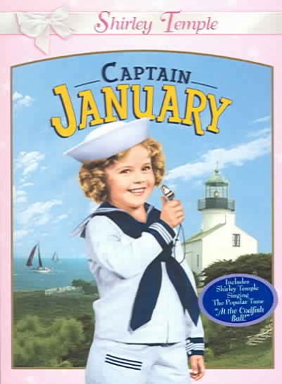 Captain January / Twentieth Century Fox presents ; in charge of production,  Darryl F. Zanuck ; screen play by Sam Hellman, Gladys Lehman and Harry Tugend ; directed by David Butler.