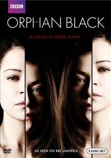 Orphan black. Season one : [videorecording] / Created by Graeme Manson and John Fawcett ; directed by John Fawcett... et al.
