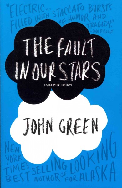 The fault in our stars [large print] / John Green.