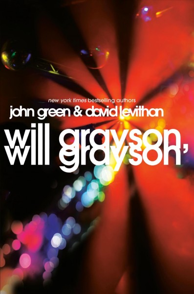 Will Grayson, Will Grayson [Book] / John Green & David Levithan.