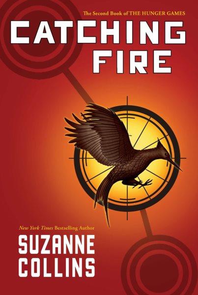 Catching fire [Book] / Suzanne Collins.