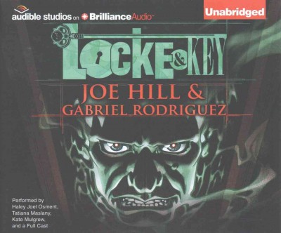 Locke & key [sound recording] / Joe Hill and Gabriel Rodriguez.