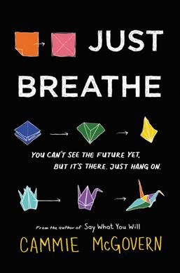 Just breathe / Cammie McGovern.