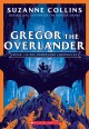 Gregor the Overlander  Cover Image